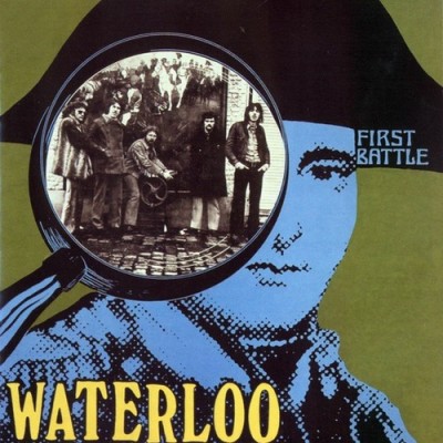 WATERLOO "First Battle" (1970)
